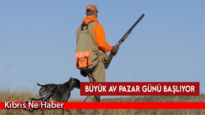 Büyük Av pazar günü başlıyor