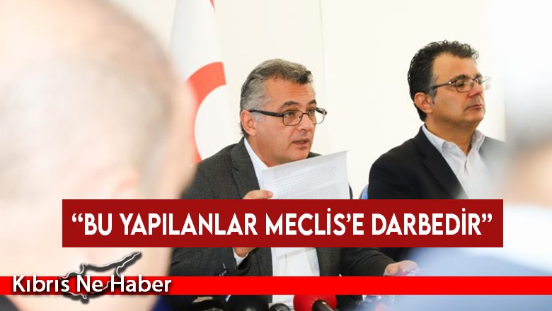 Erhürman: CTP olarak bu Meclise sahip çıkacağız