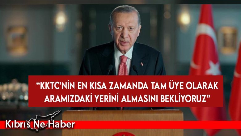 Erdoğan TDT Zirvesi’nde konuştu: Kıbrıs'ta adil çözüm için Türk dünyasına sorumluluk düşüyor