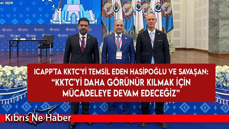 “KKTC'yi daha görünür kılmak için mücadeleye devam edeceğiz”