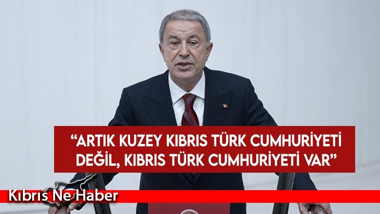 Akar: İster anlayın ister anlamayın, artık KKTC değil Kıbrıs Türk Cumhuriyeti var