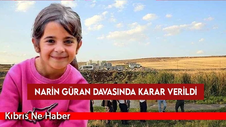 Narin Güran davasında karar verildi