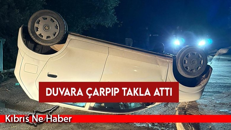Yenierenköy'de duvara çarpan araç takla attı...