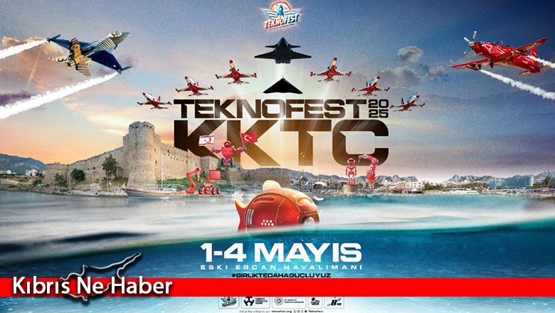 TEKNOFEST KKTC, 1-4 Mayıs'ta Ercan Havalimanı’nda düzenlenecek