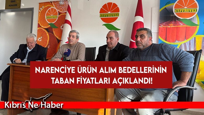 Cypfruvex Yönetim Kurulu, narenciye ürün alım bedellerinin taban fiyatlarını açıkladı