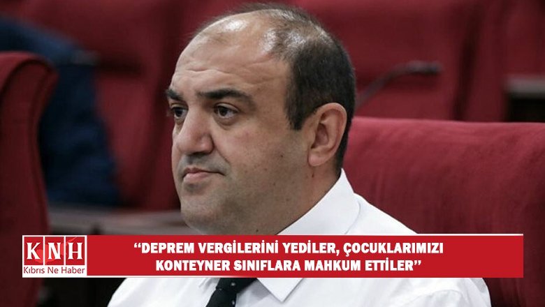 Devrim Barçın: Deprem vergilerini yediler, çocuklarımızı konteyner sınıflara mahkum ettiler