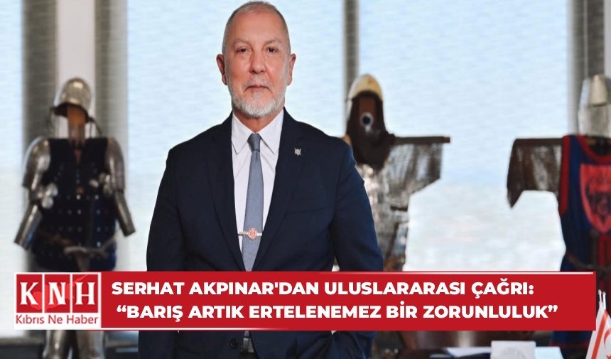 Serhat Akpınar'dan uluslararası çağrı: “Barış artık ertelenemez bir zorunluluk”