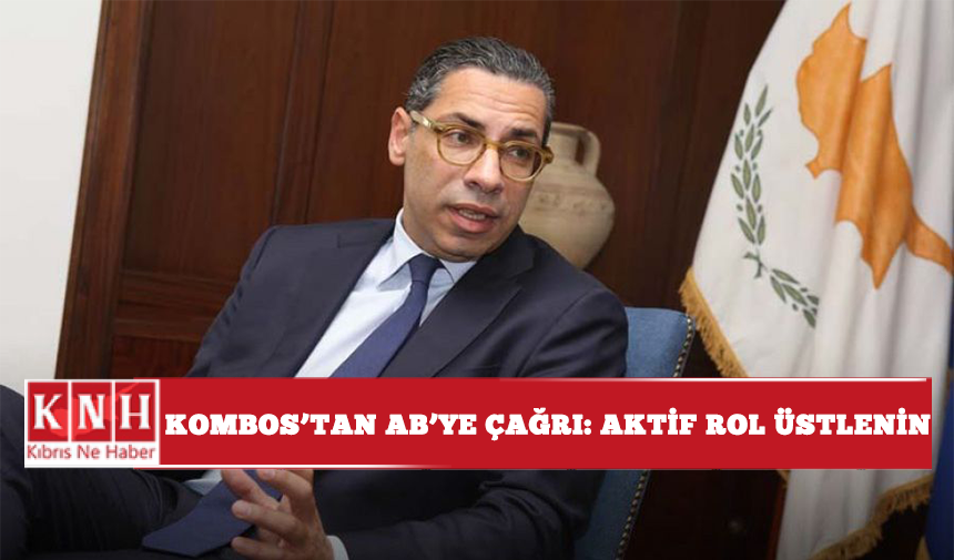 Kombos’tan AB’ye çağrı: Aktif rol üstlenin