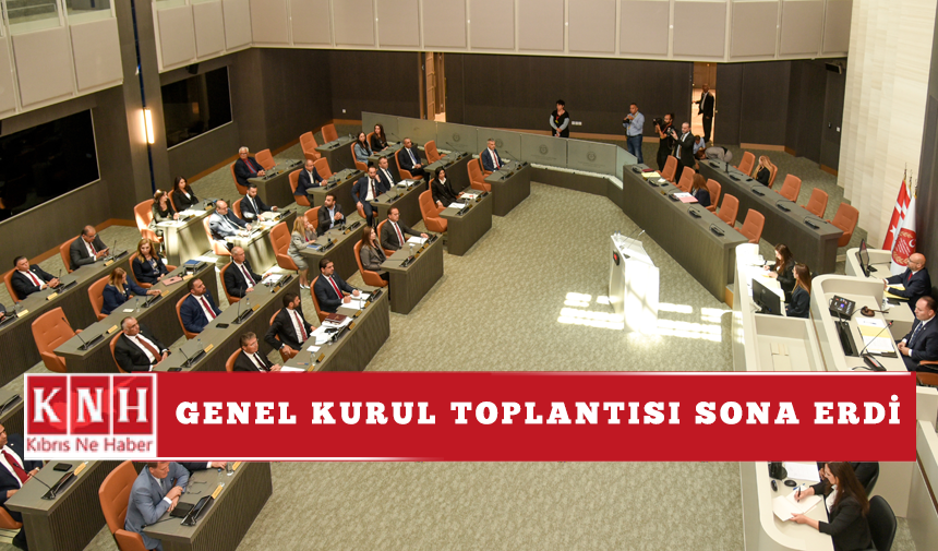 Genel Kurul toplantısı sona erdi