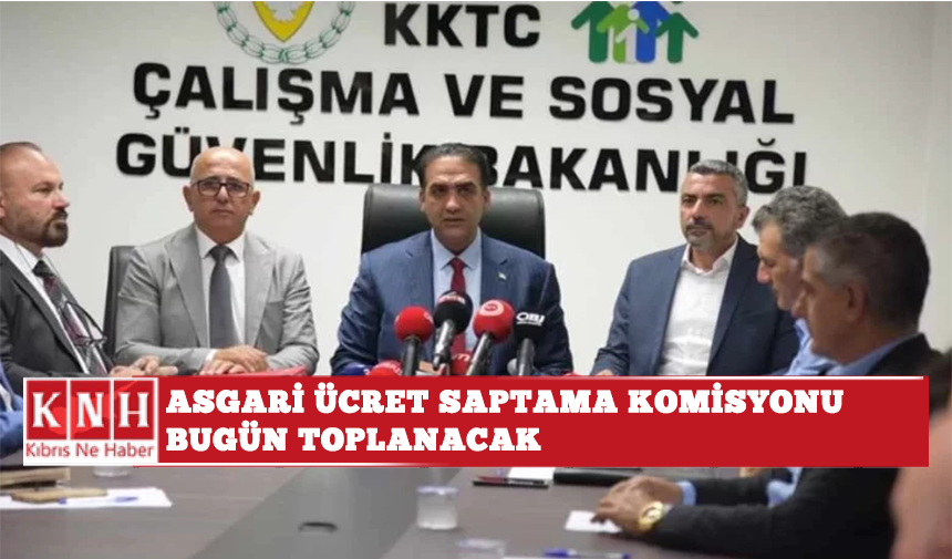 Asgari Ücret Saptama Komisyonu bugün toplanacak