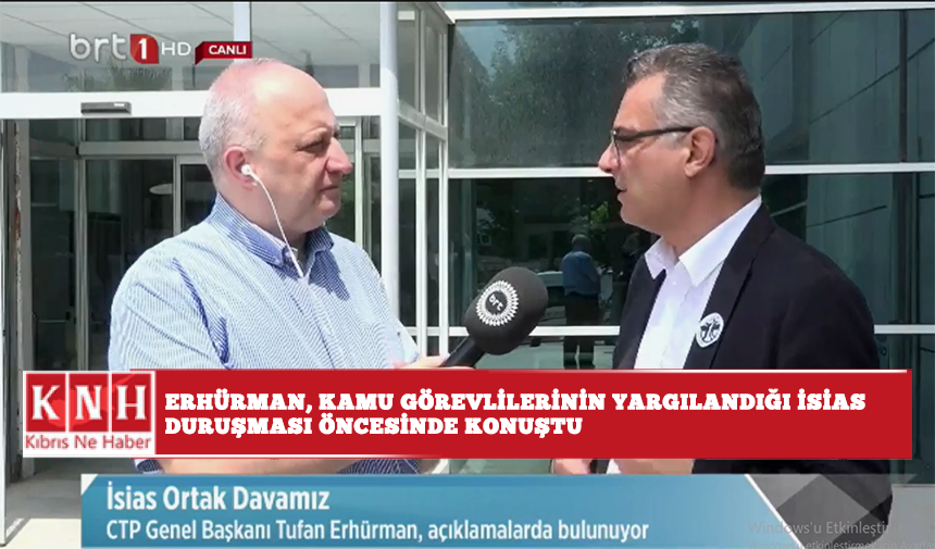 Erhürman, kamu görevlilerinin yargılandığı İsias duruşması öncesinde konuştu… “Ailelerin hedefi kendi hedefimiz"