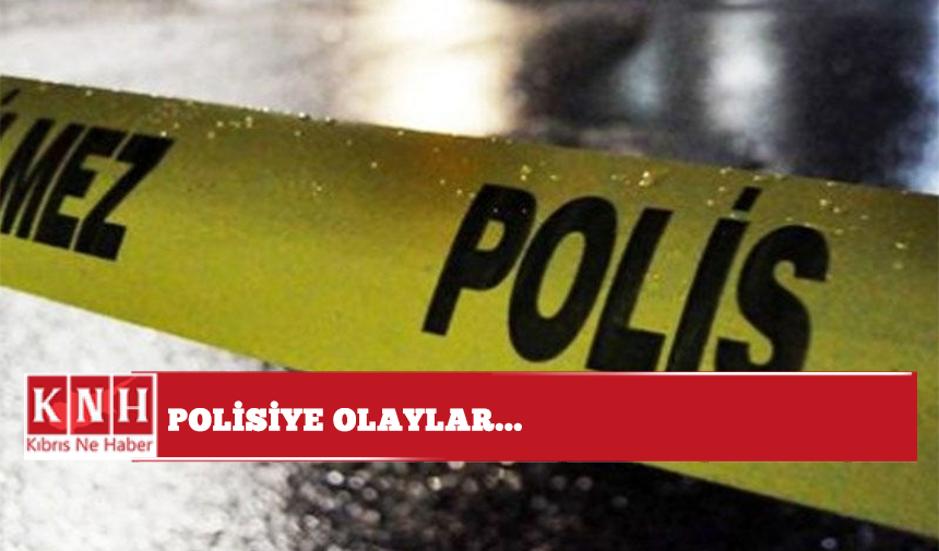 Polisiye olaylar...