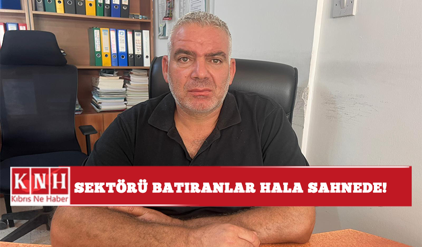 Sektörü batıranlar hala sahnede!