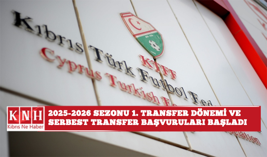 2025-2026 Sezonu 1. Transfer Dönemi ve Serbest Transfer başvuruları başladı!