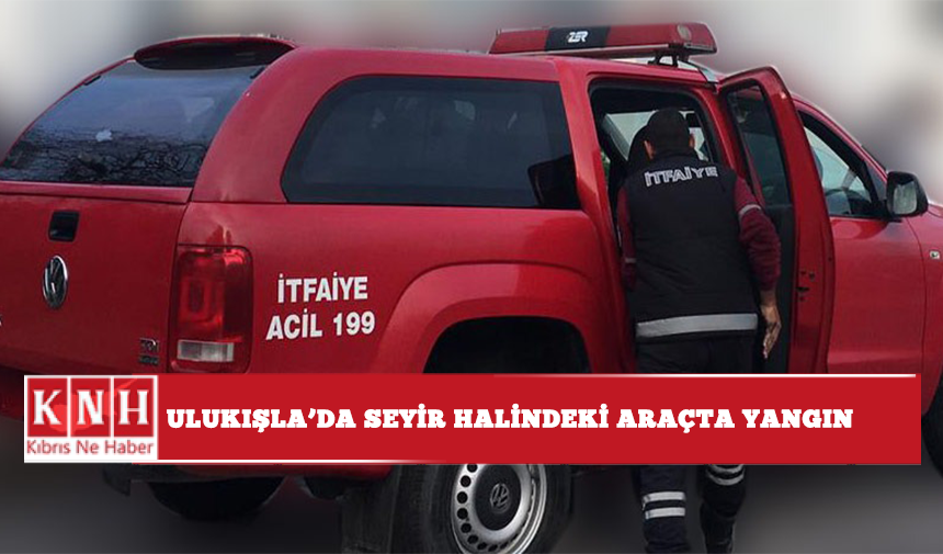 Ulukışla’da seyir halindeki araçta yangın