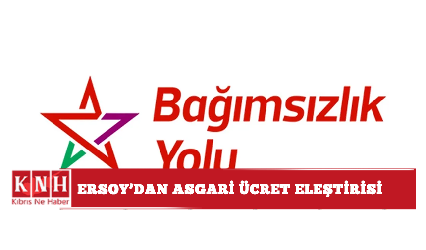 Ersoy’dan asgari ücret eleştirisi