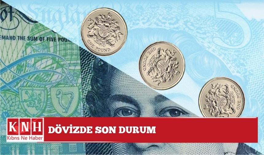Dövizde son durum