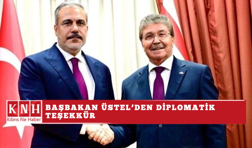 Başbakan Üstel'den diplomatik teşekkür