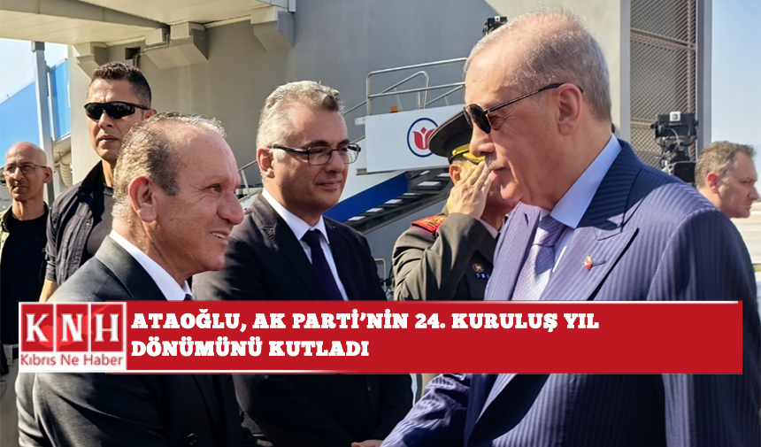 Ataoğlu, AK Parti’nin 24’üncü kuruluş yıl dönümünü kutladı