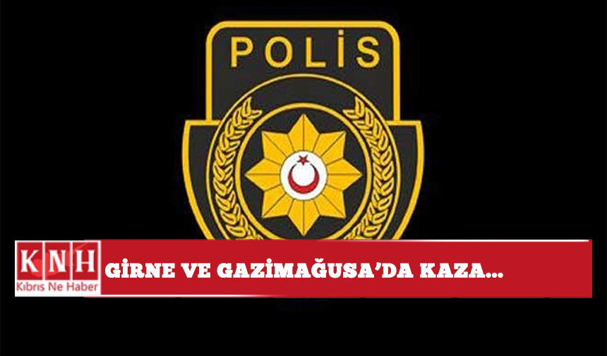 Girne ve Gazimağusa’da kaza… Alkollü sürücüler tutuklandı