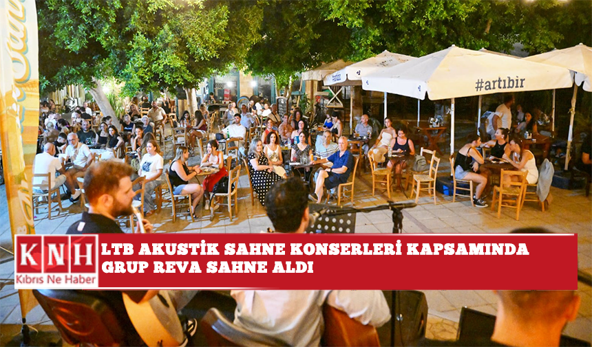 LTB Akustik Sahne konserleri kapsamında Grup Reva sahne aldı