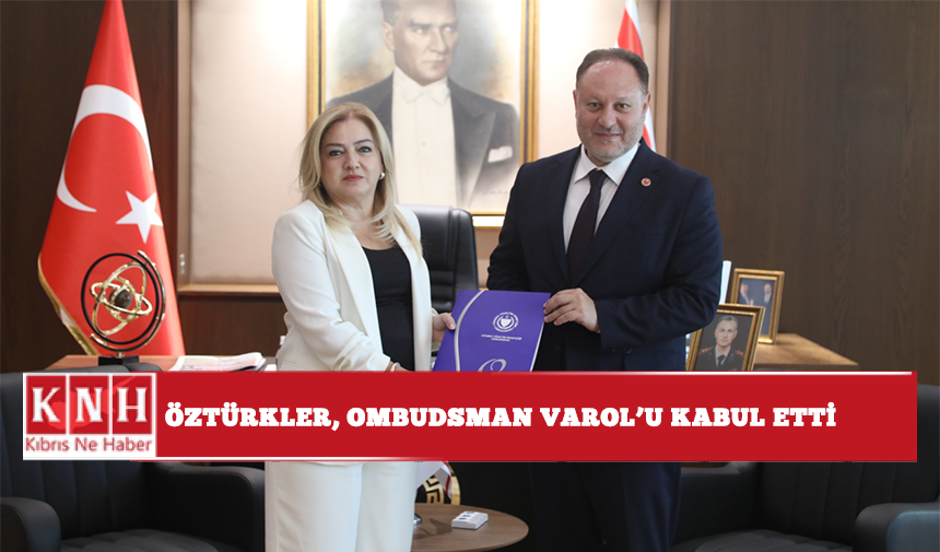 Öztürkler, Ombudsman Varol’u kabul etti