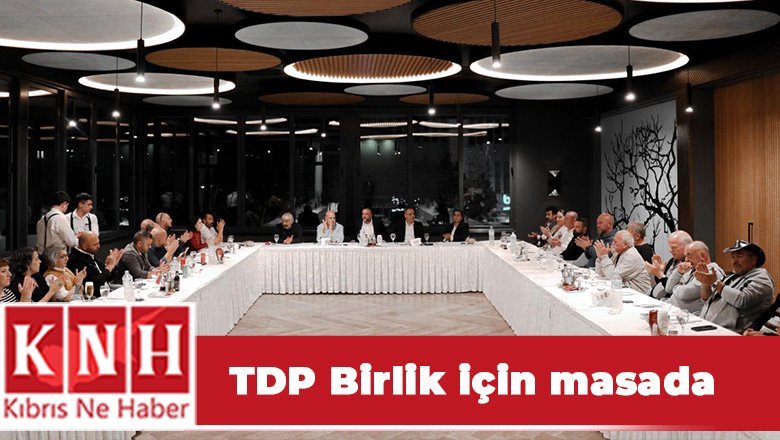 TDP, birlik için masada