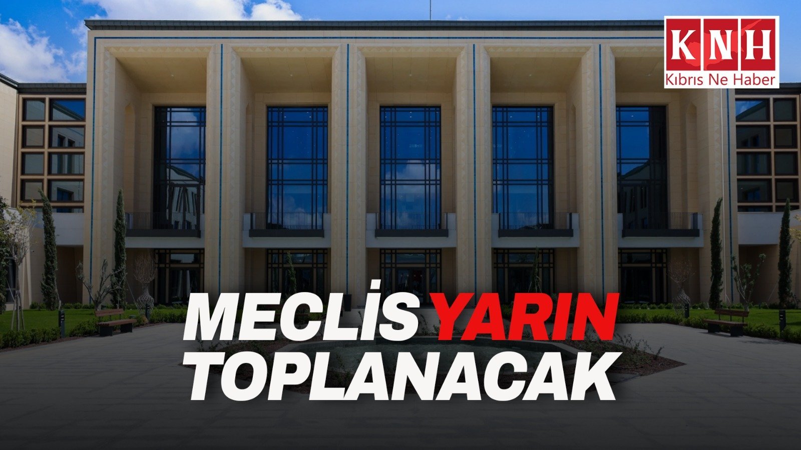 Meclis yarın toplanacak: Gündemde, beş yasa tasarısı bulunuyor