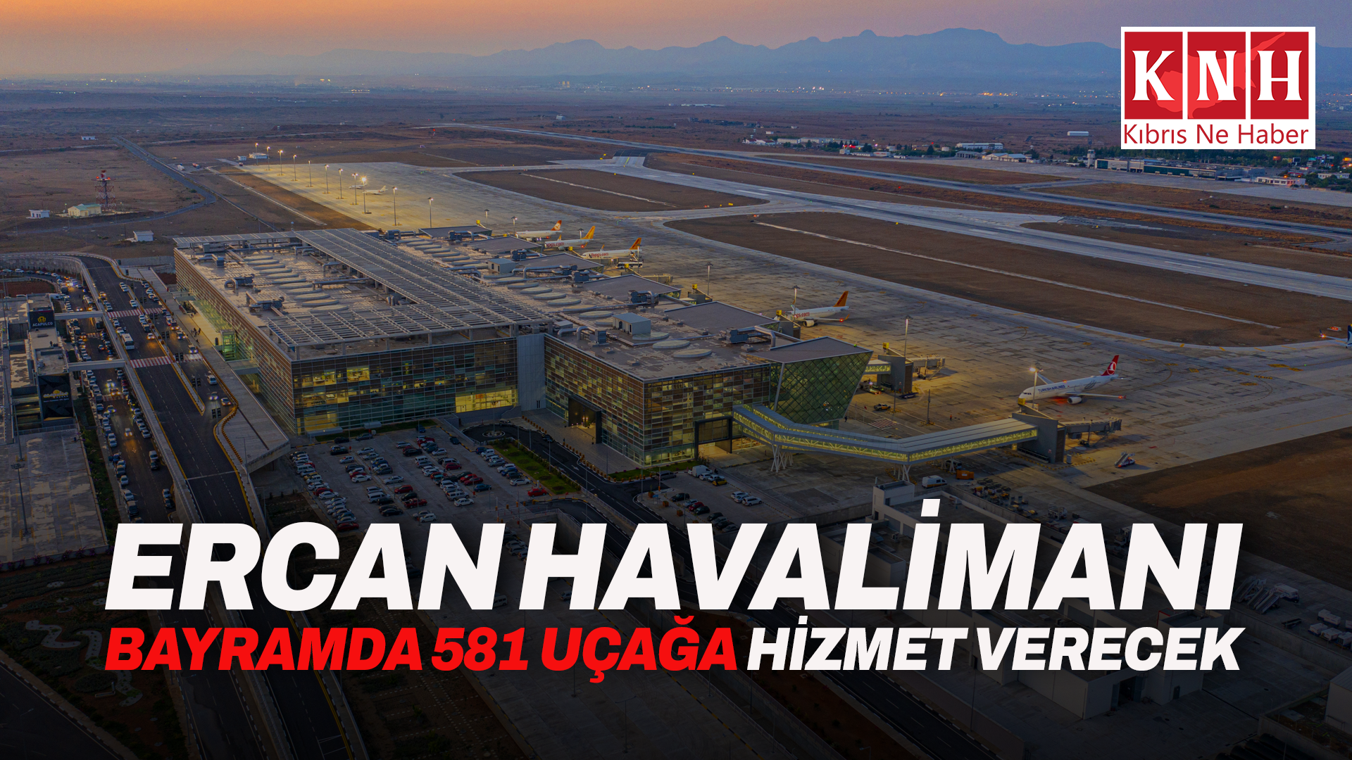Ercan Havalimanı bayramda 581 uçağa hizmet verecek