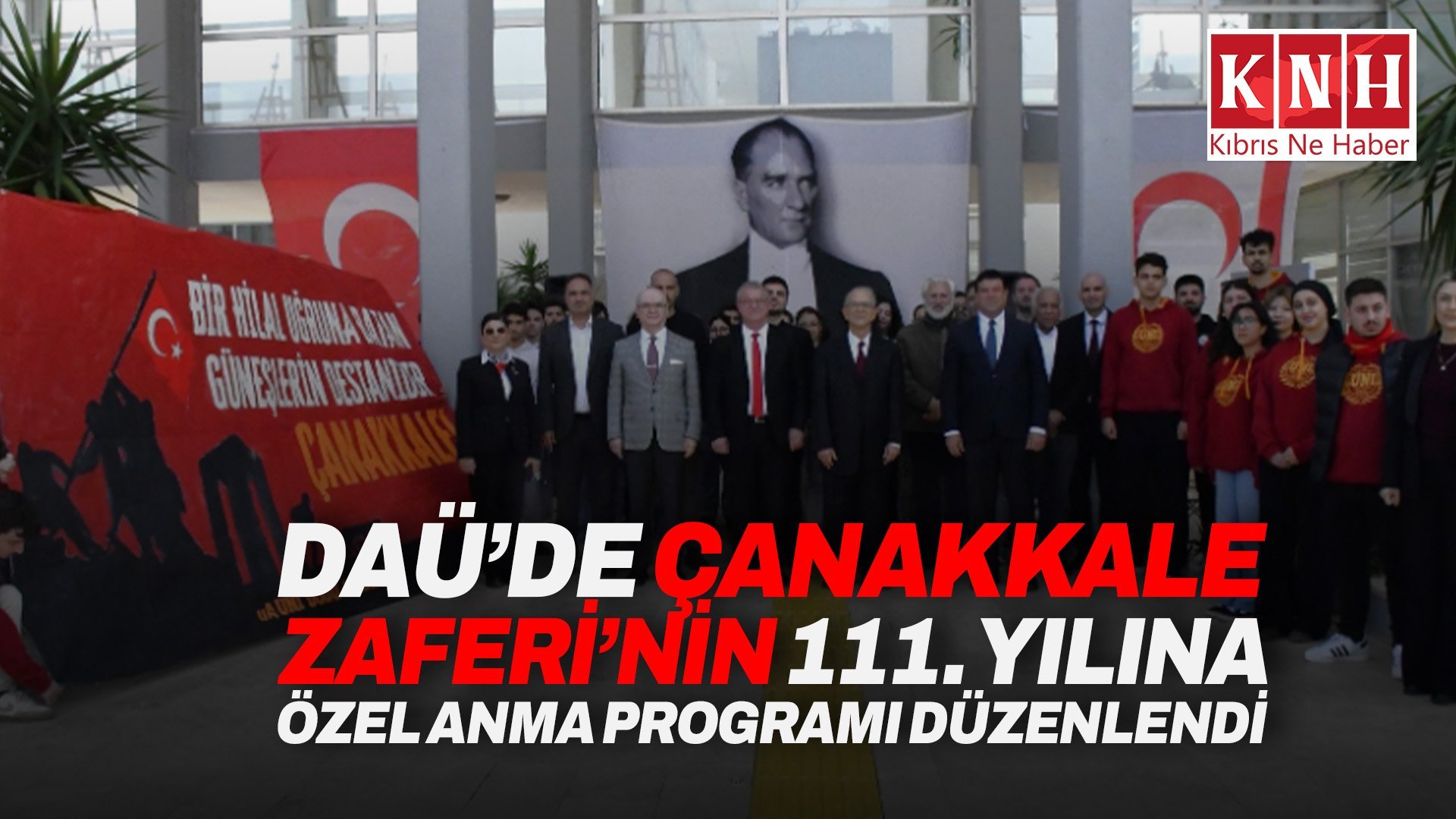 DAÜ’de Çanakkale Zaferi’nin 111. yılına özel anma programı düzenlendi
