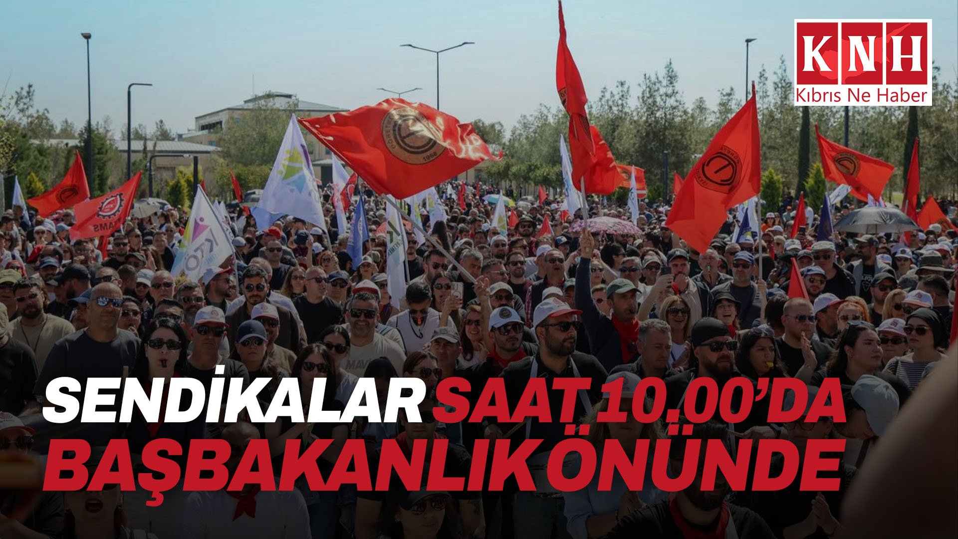 Sendikalar saat 10.00’da Başbakanlık önünde