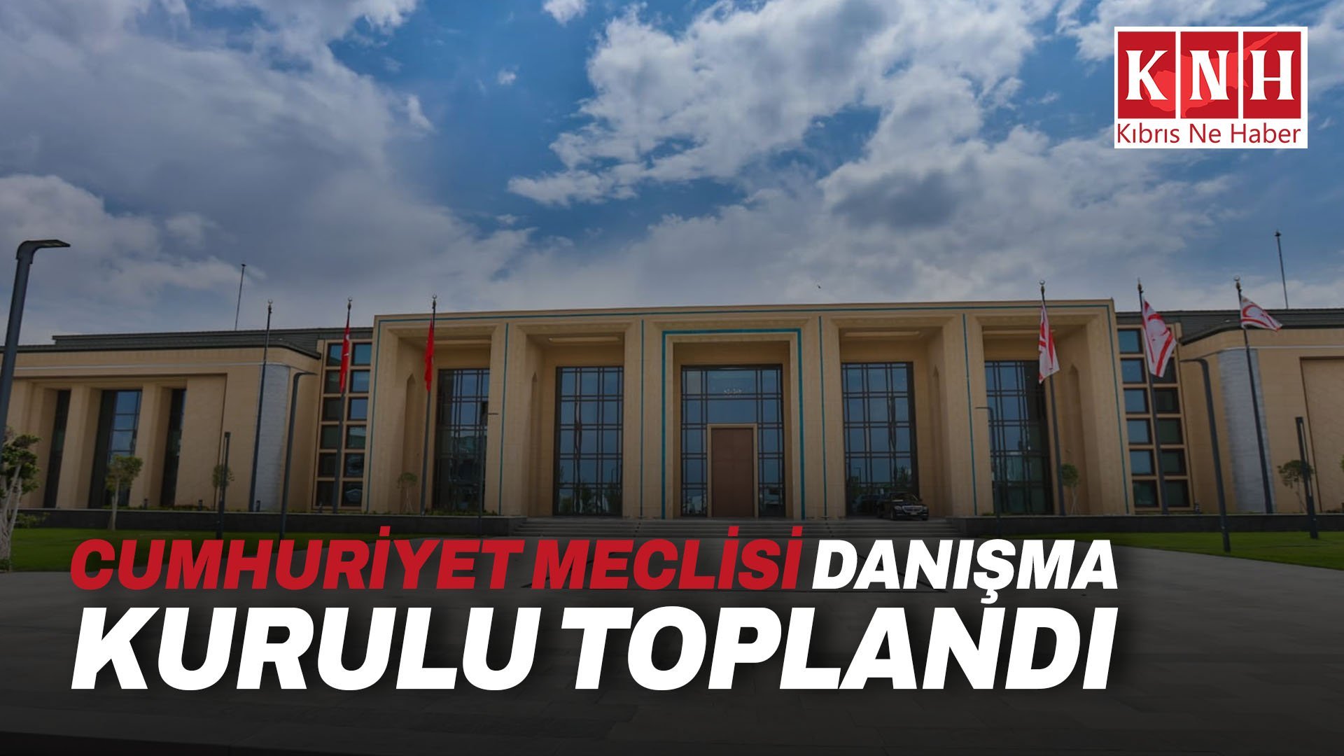 Cumhuriyet Meclisi Danışma Kurulu toplandı