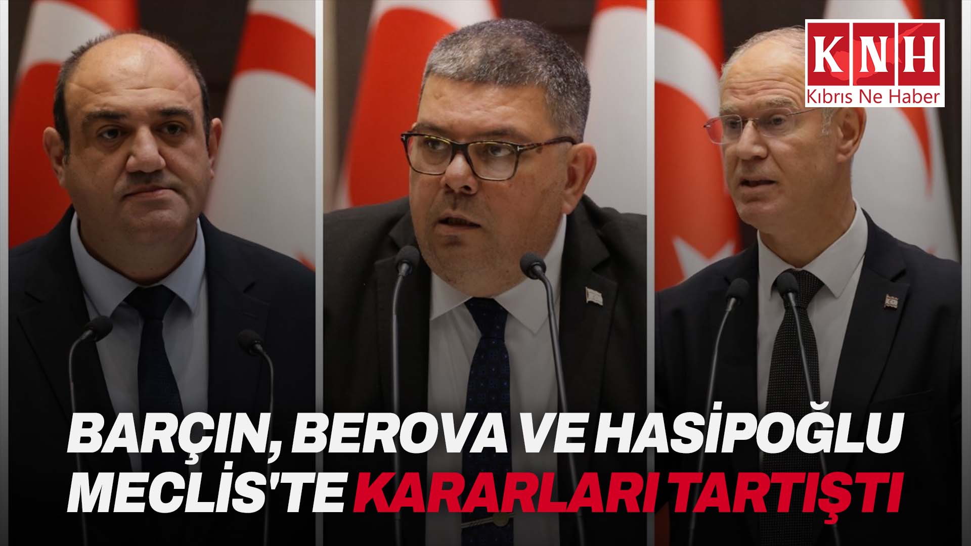 Barçın hükümeti hedef aldı, Berova ve Hasipoğlu savunma yaptı