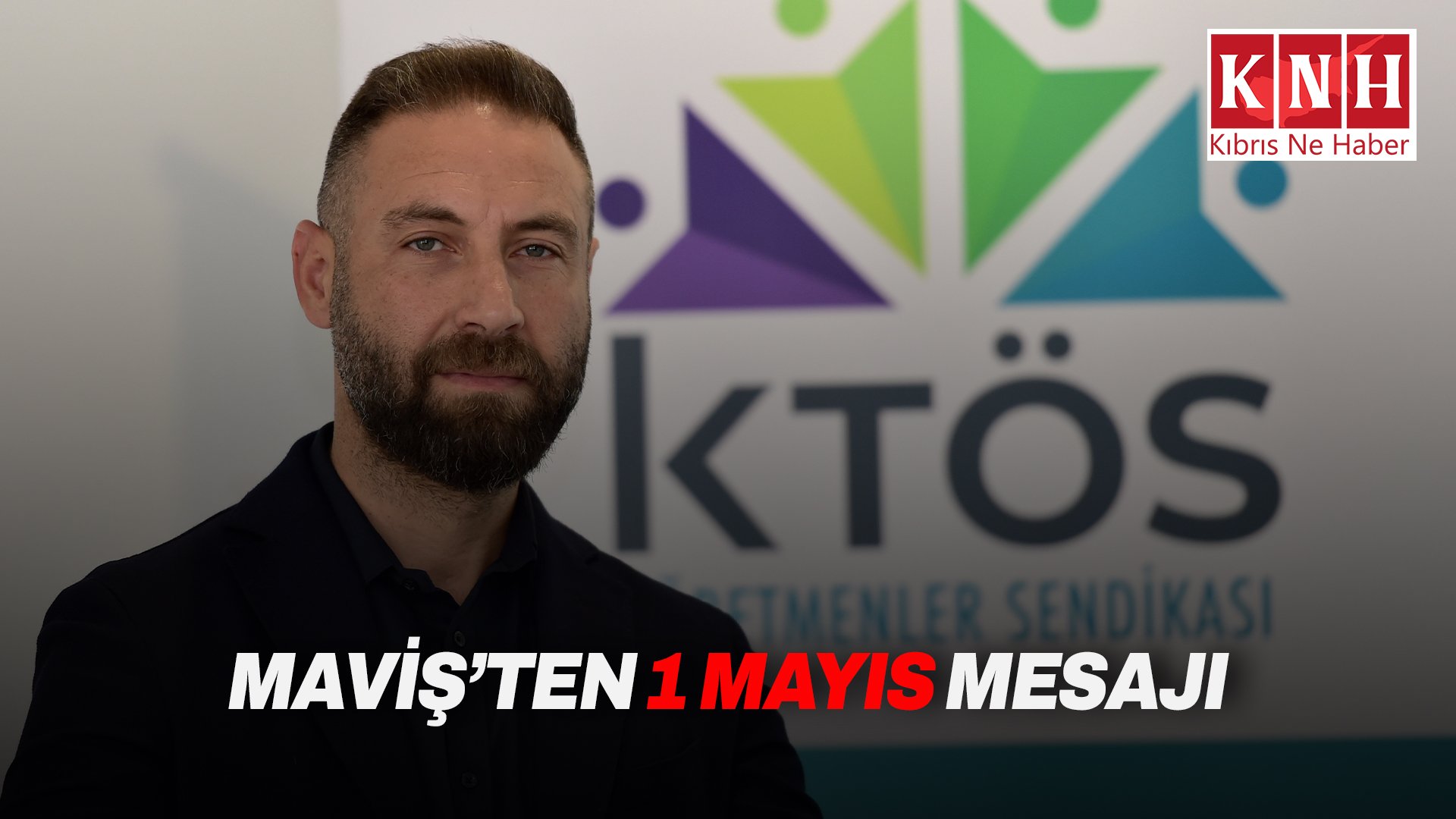 Maviş: “Birleşik Kıbrıs hedefi emek mücadelesinin de ayrılmaz bir parçasıdır”