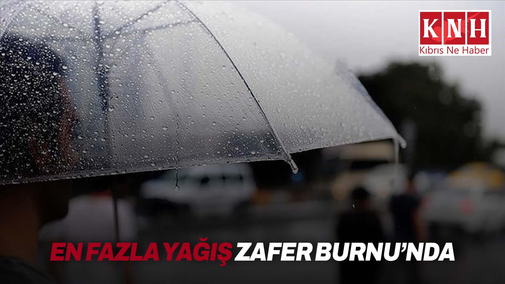En fazla yağış Zafer Burnu’nda kaydedildi