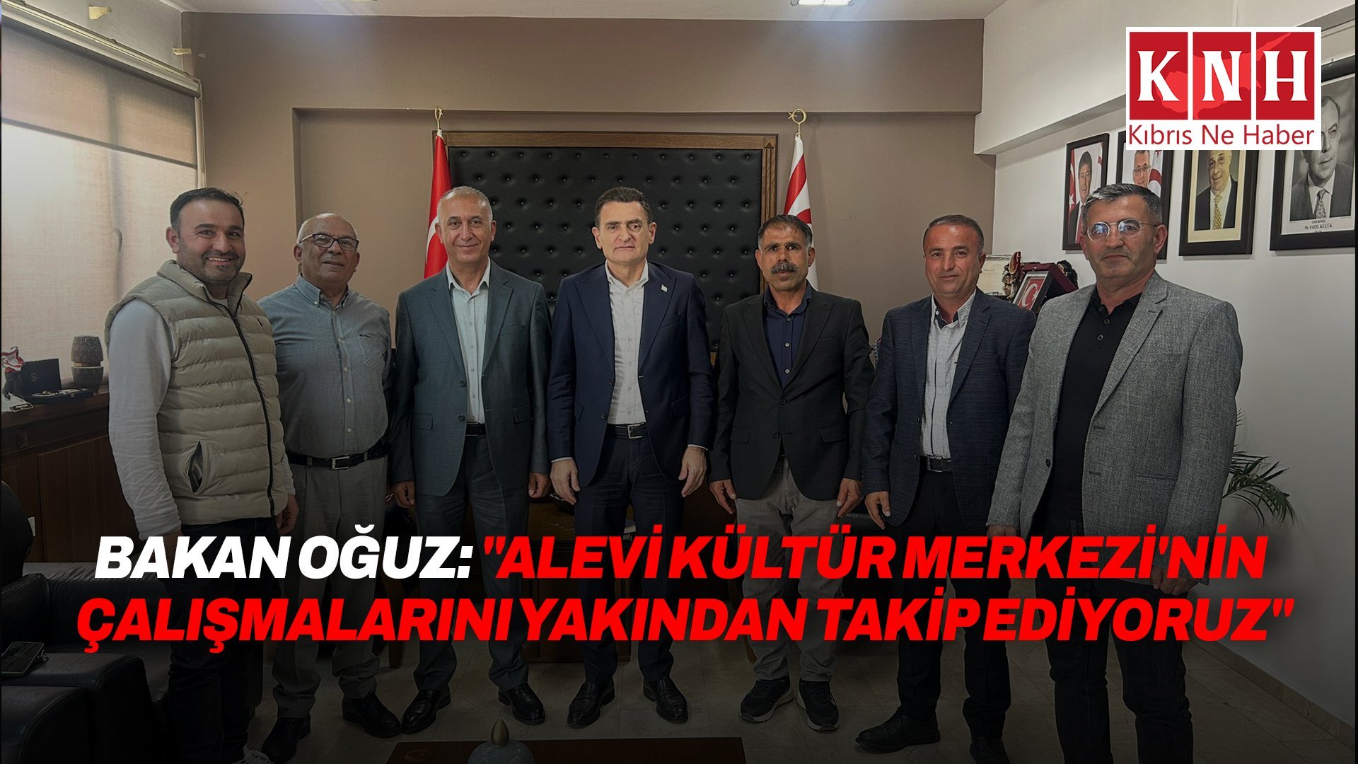 İçişleri Bakanı Oğuz, Alevi Kültür Merkezi heyetini kabul etti