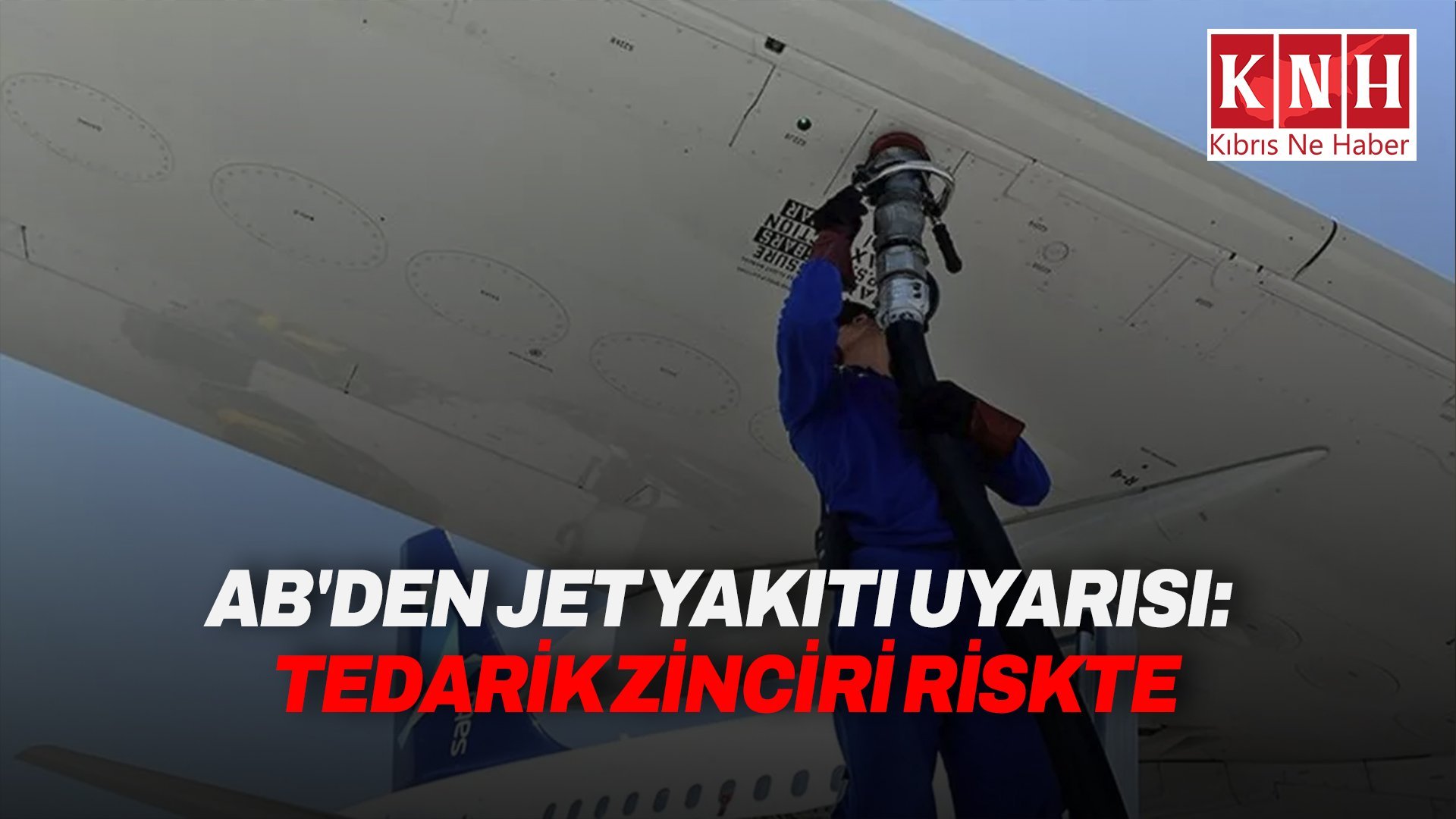 AB'de jet yakıtı tedariki endişesi