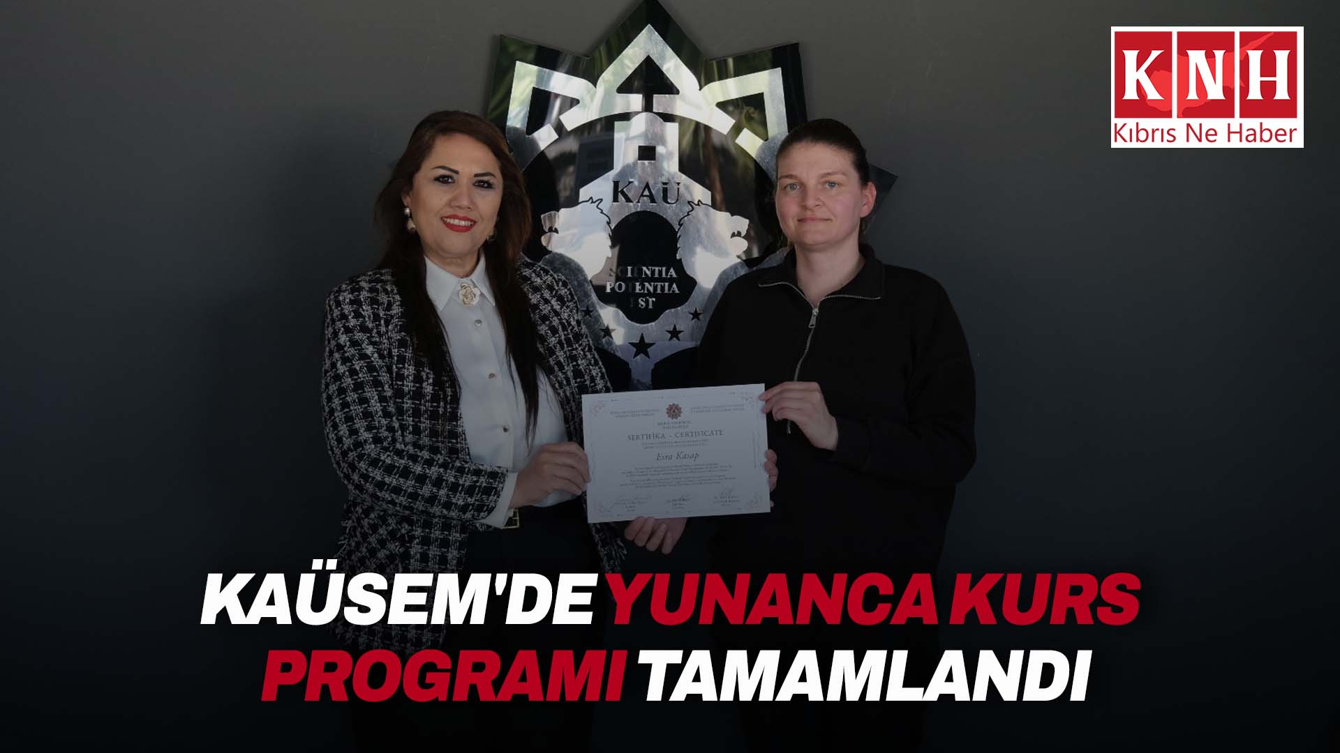 KAÜSEM Yunanca kurs programını tamamlayanlara sertifikaları verildi