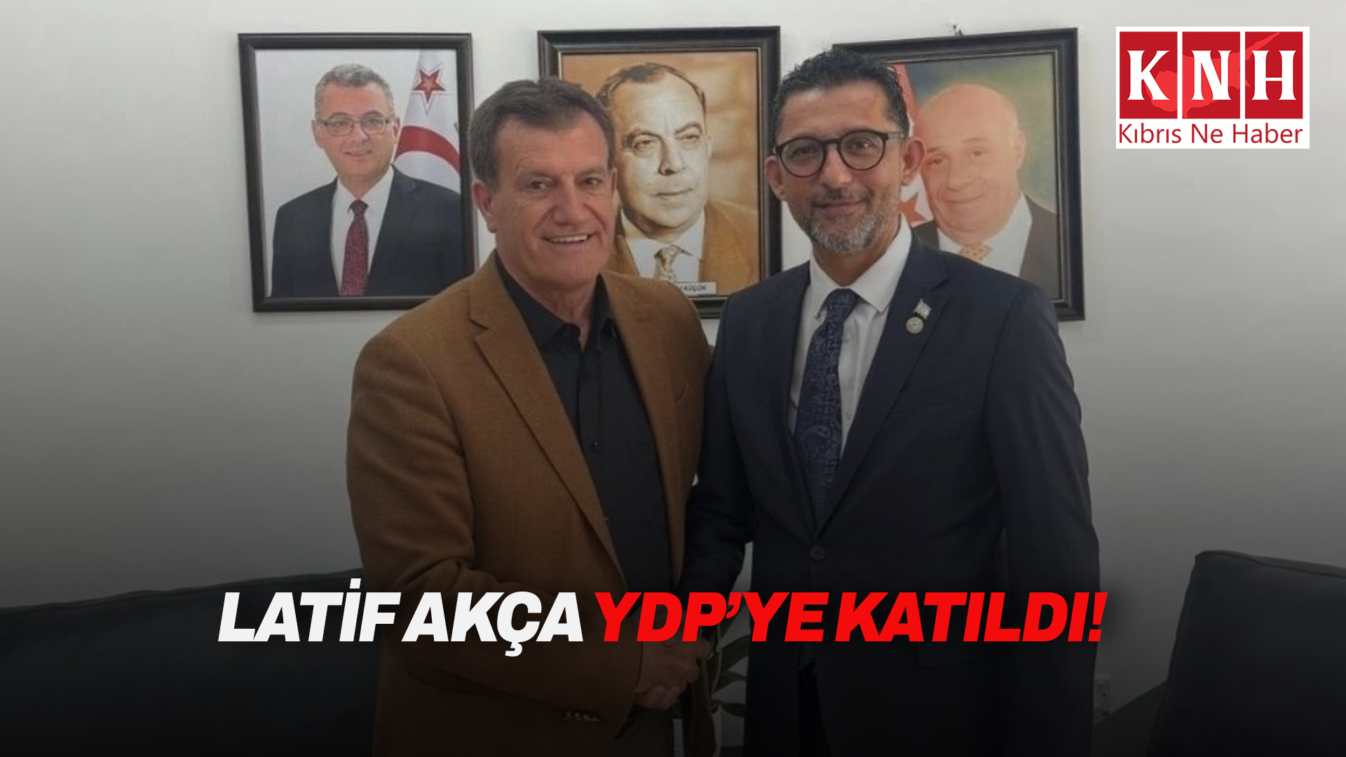 YDP Genel Başkanı Erhan Arıklı duyurdu: Latif Akça YDP’ye katıldı!