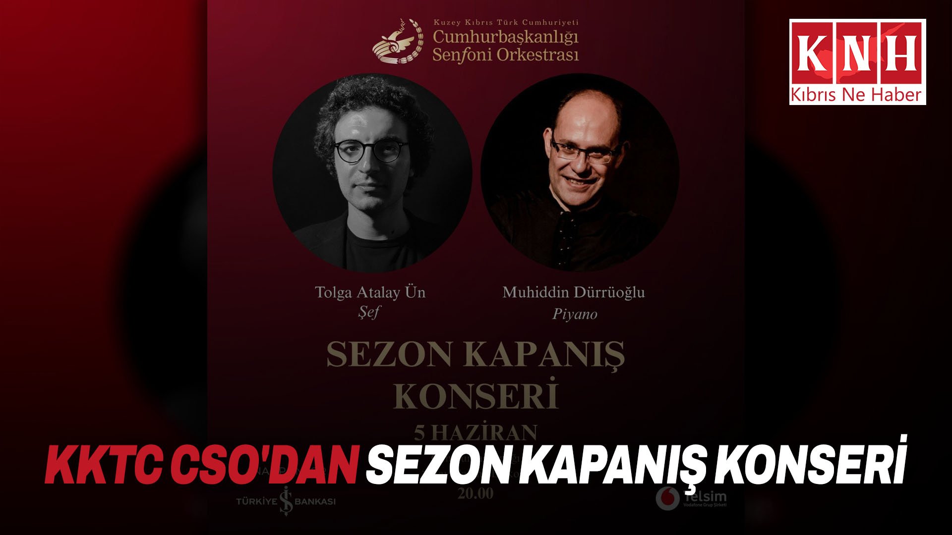 KKTC CSO'dan sezon kapanış konseri