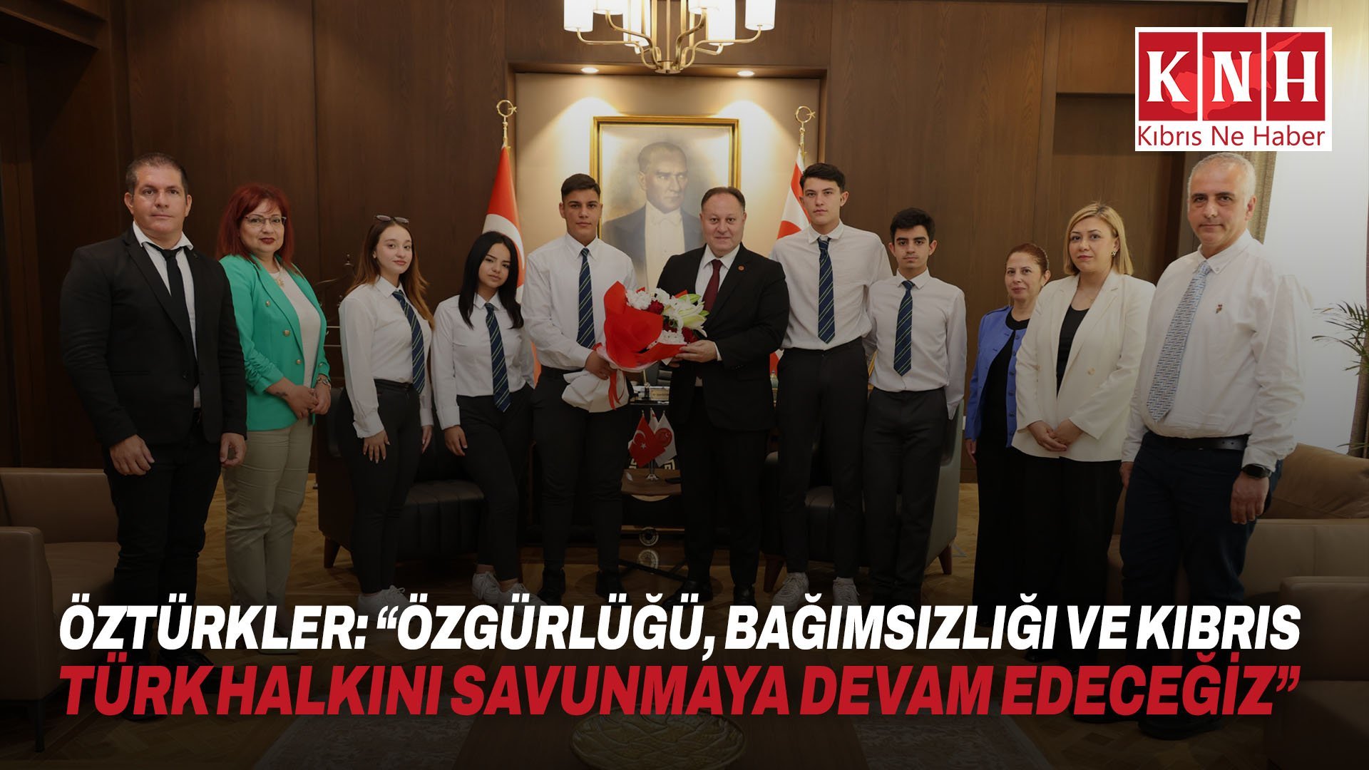 Öztürkler: “Özgürlüğü, bağımsızlığı ve Kıbrıs Türk halkını savunmaya devam edeceğiz”