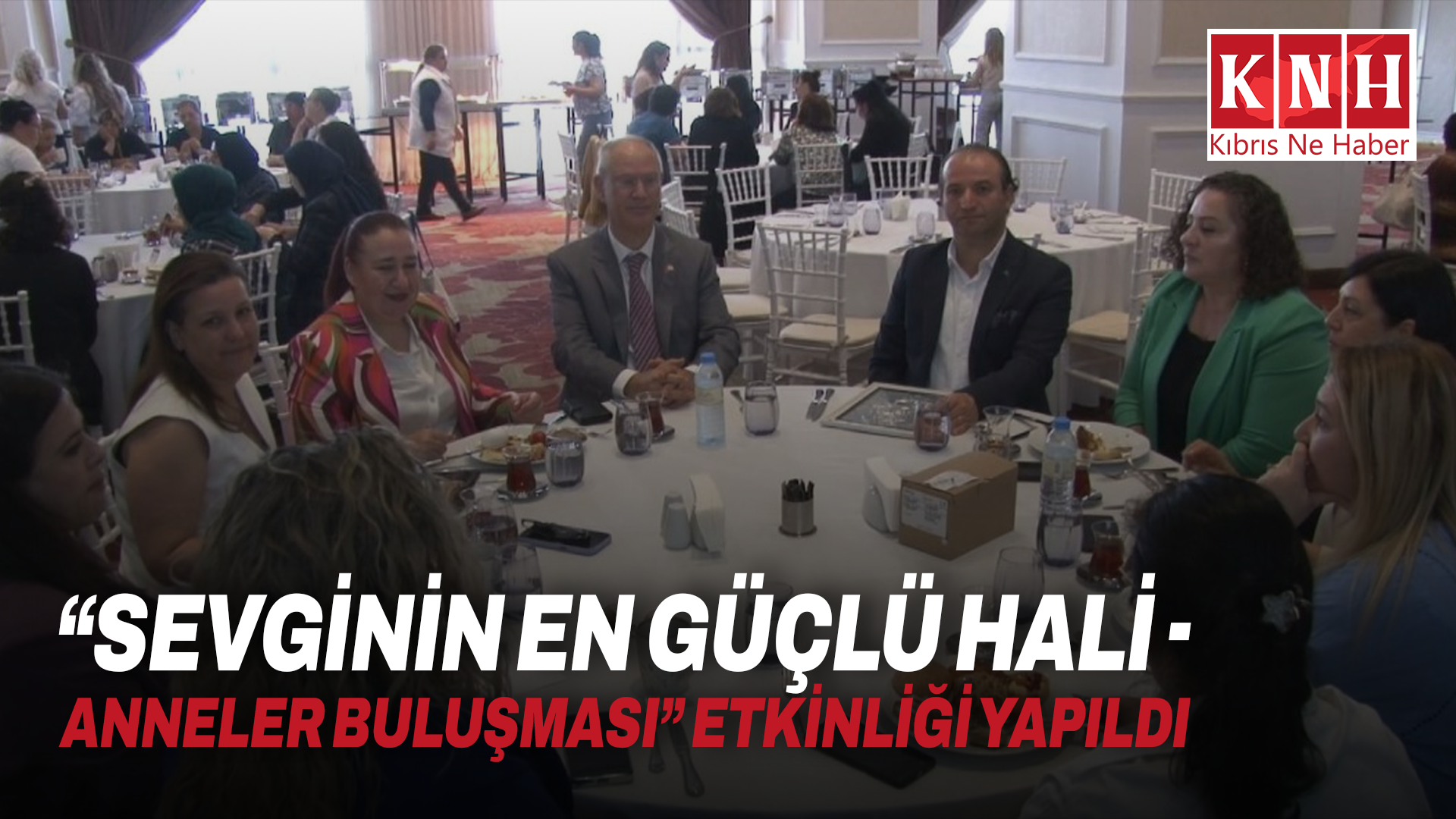 “Sevginin En Güçlü Hali - Anneler Buluşması” etkinliği yapıldı