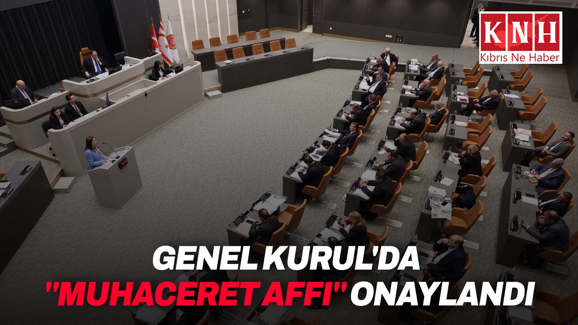 Genel Kurul'da ''Muhaceret Affı'' onaylandı