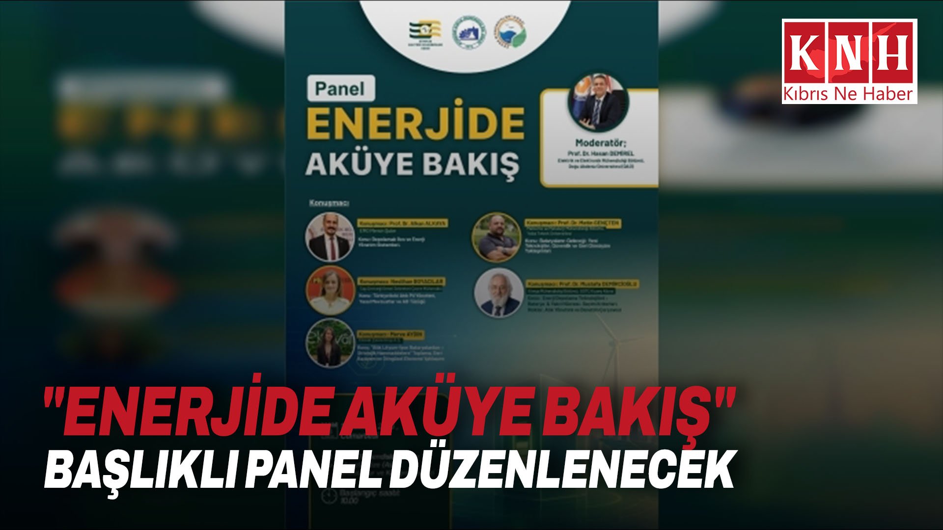 "Enerjide Aküye Bakış" başlıklı panel düzenlenecek