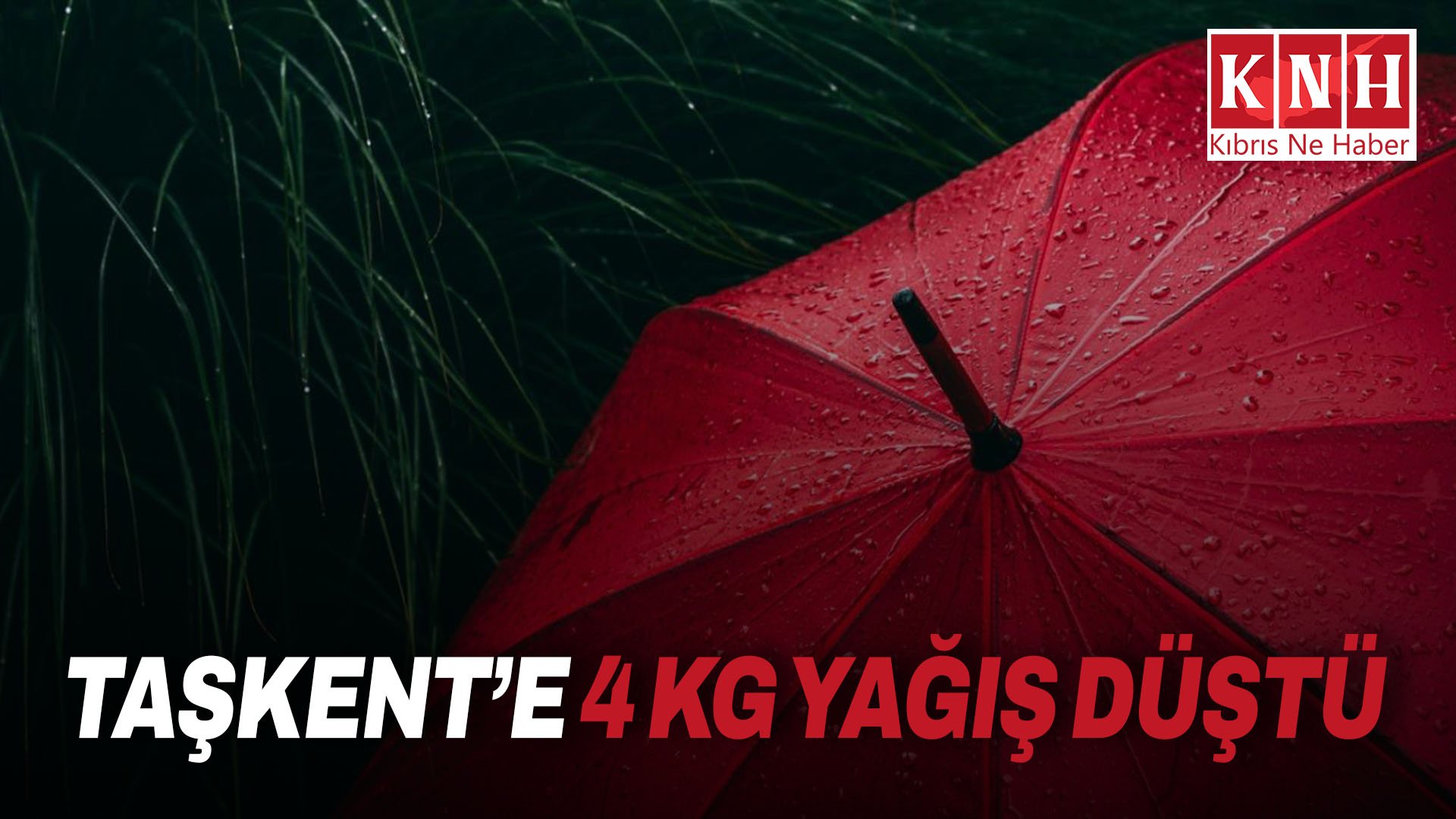 Taşkent’e 4 kg yağış düştü