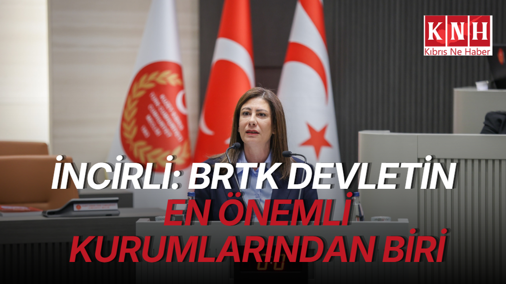İncirli: Bayrak Radyo Televizyon Kurumu’nun güçlenmesini önemsiyoruz