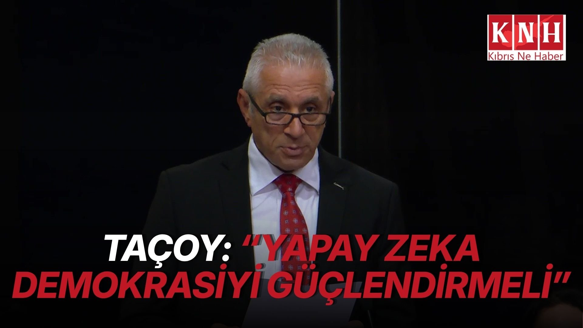 Taçoy, AKPA Genel Kurulu’nda konuştu: “Yapay zeka demokrasiyi güçlendirmeli”