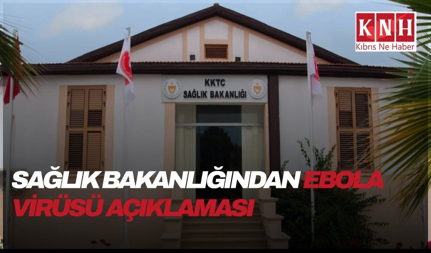 Sağlık Bakanlığı Bulaşıcı Hastalıklar Üst Komitesi Ebola virüsüyle ilgili açıklama yaptı