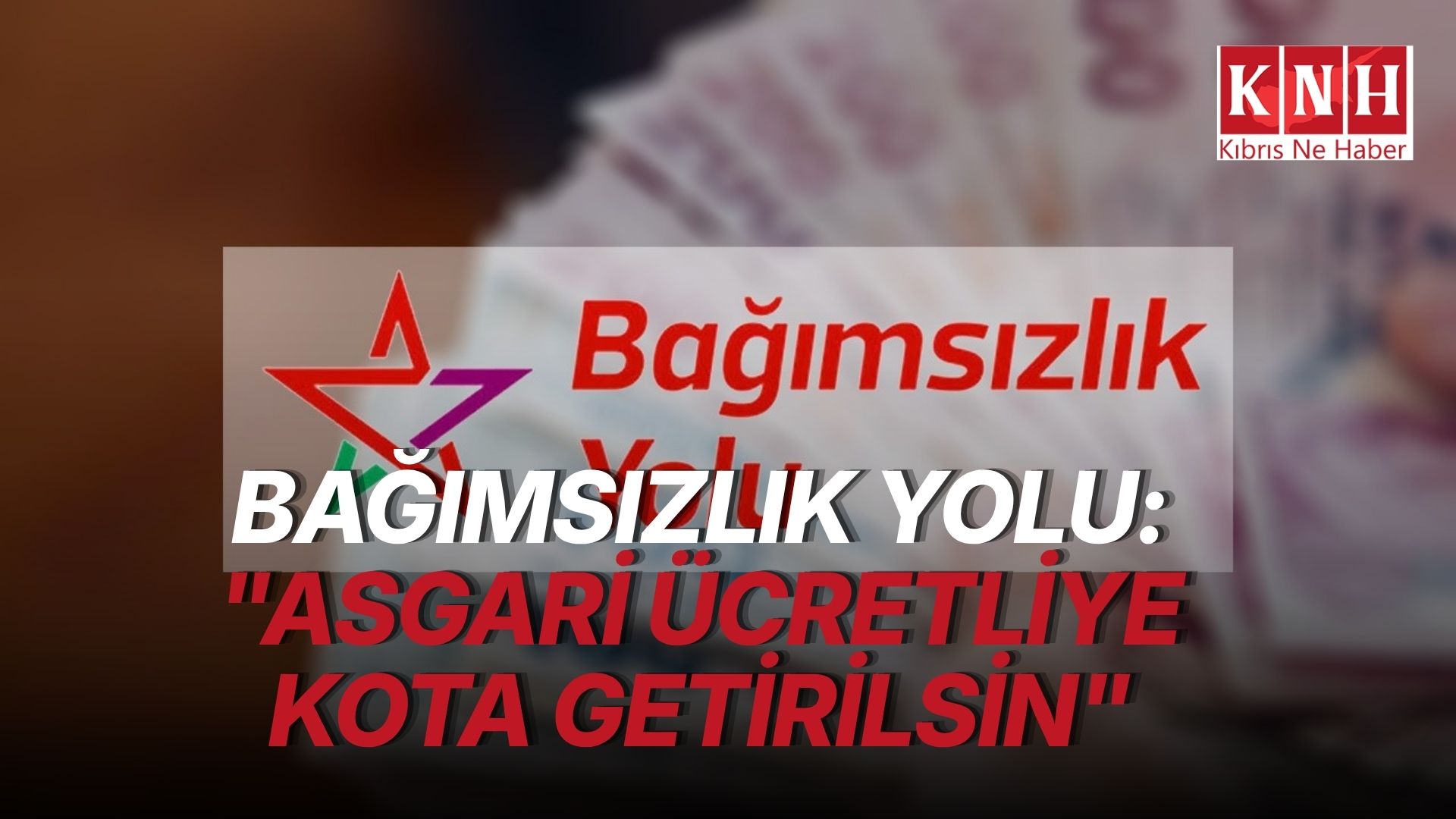 Bağımsızlık Yolu’ndan öneri: “Asgari ücretli sayısı kotaya bağlansın”