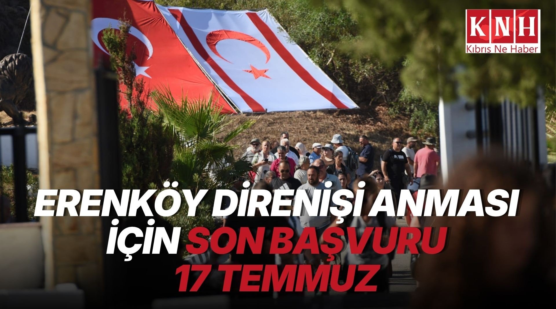 Şanlı Erenköy Direnişi ve direnişte şehit düşenler anılacak… Katılım için son başvuru tarihi 17 Temmuz